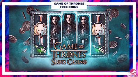 game of thrones casino slots gratis münzen instagram